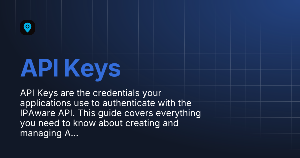 API Keys | IPAware Docs